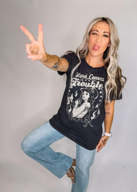 Here Comes Trouble Distressed Tee